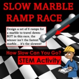 STEM Project-Design a Slow Marble Ramp [Force and Friction