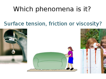 Preview of Friction, surface tension or viscosity?