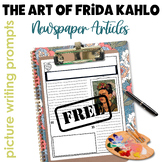 Frida Kahlo Art Creative Writing Newspaper Article Photo Prompts
