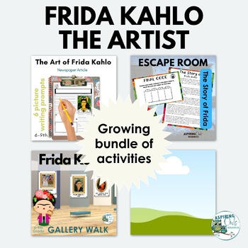 Preview of Frida Kahlo Artwork Gallery Work and Newspaper Writing Activities