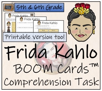 Preview of Frida Kahlo BOOM Cards™ Comprehension Activity 5th Grade & 6th Grade