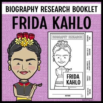 Preview of Frida Kahlo Biography Research Booklet
