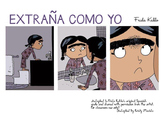 Frida Kahlo Cartoon "Extraña como yo"