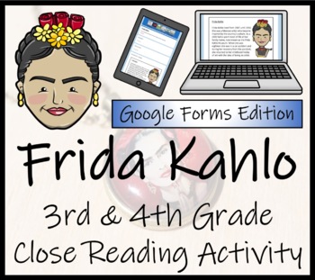 Preview of Frida Kahlo Close Reading Activity Digital & Print | 3rd Grade & 4th Grade
