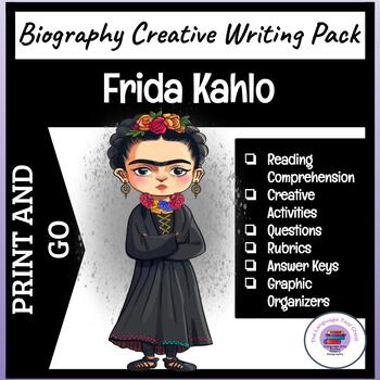 Preview of Frida Kahlo ~ Creative Writing | Research | Reading Comprehension