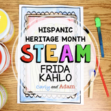 Frida Kahlo Hispanic Heritage Month READ ALOUD STEAM™ Activity