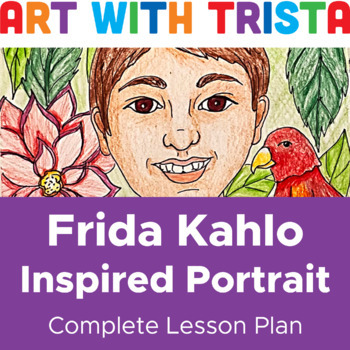 Preview of Frida Kahlo Inspired Self-Portrait Art Lesson - Hispanic Heritage Month