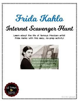 Preview of Frida Kahlo Internet Scavenger Hunt Information Web Quest