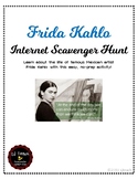 Frida Kahlo Internet Scavenger Hunt Information Web Quest