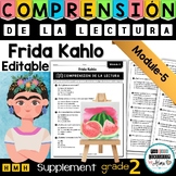 Frida Kahlo SPANISH Comprehension Test HMH Supplement Module 5