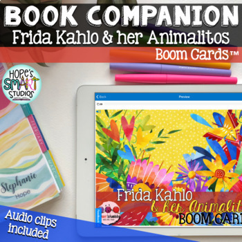 Preview of Frida Kahlo & her Animalitos - Book companion (BOOM CARDS™)