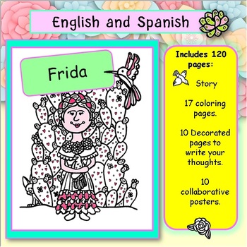 Preview of Frida: Story, Coloring Pages, Notes, Collaborative Posters (English and Spanish)