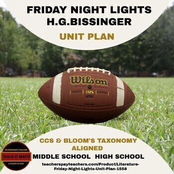 Preview of Friday Night Lights Unit Plan: CCSS Teaching Plans, Lessons & Activities