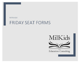 Friday Seat Forms: Track student seat requests for data