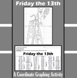 Friday the 13th - A Coordinate Graphing Activity