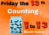 Friday the 13th Boom Cards™ Counting to Thirteen 1 to 13
