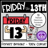 Friday the 13th Movement Activities