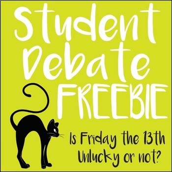 Preview of Friday the 13th Debate Lesson & Activity | Opinion Writing | Free ELA Test Prep