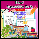 Friend Appreciation Cards