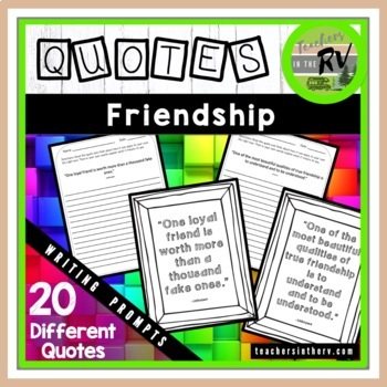 Preview of Friendship Quotes  |  Writing Prompts  |  Analyze Quotes  |  SEL Activity