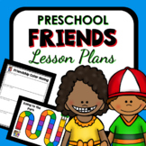 Friend Theme Preschool Lesson Plans - Valentine's Day or B