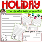 Friendly Letter Template | Holiday Themed Writing Paper