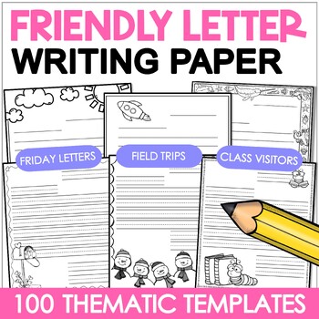 Preview of Friendly Letter Templates | Friendly Letter Writing Papers