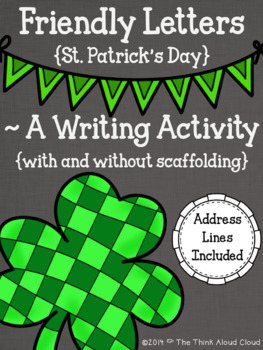 Preview of Friendly Letter Templates {St. Patrick’s Day} ~ A Writing Activity