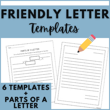 Friendly Letter Templates with Parts of a Letter Activity | TPT