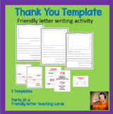 Friendly Letter - Thank you Letter Writing Project
