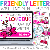 Friendly Letter Writing Activities for PowerPoint & Google (TM)