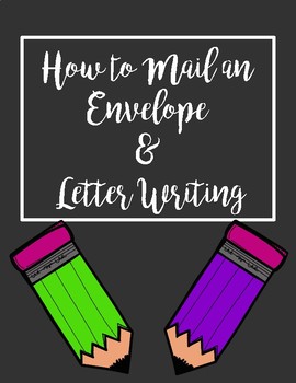 Preview of Friendly Letter Writing & Addressing an Envelope