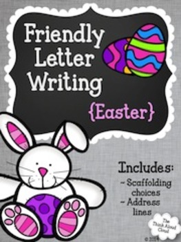 Preview of Friendly Letter Writing {Easter} ~ Templates
