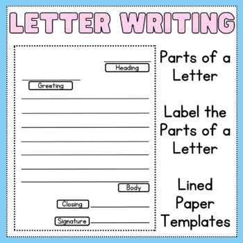 Preview of Friendly Letter Writing - Parts of a Letter, Letter Templates, Note Writing
