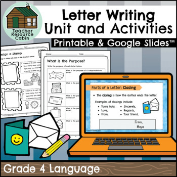 Preview of Grade 4 Letter Writing Unit (Printable + Google Slides™)