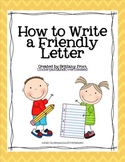 Friendly Letters Made Easy!