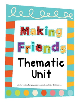 Preview of Friends - A Theme Unit for Kindergarten on Making Friends