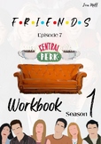 Friends / Workbook / Blackout /Season 1 Episode 7 / ESL B1 - B2