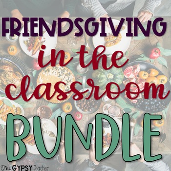 Preview of Friendsgiving Activities for the Classroom