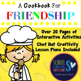 Friendship - A Cookbook for Friendship