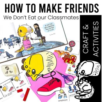 Preview of Friendship Activity | We Don't Eat our Classmates | Back to School Craft