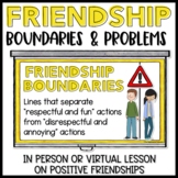 Friendship Boundaries Lesson and Activities