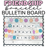 Friendship Bracelet Bulletin Board For ANY Time of Year