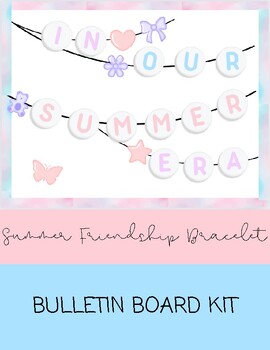 Preview of Friendship Bracelet Bulletin Board Kit-Summer/Back to School
