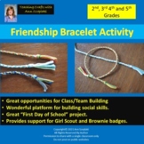 Friendship Bracelets Activity