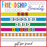 Friendship Bracelets Name, Friendship Craft, Our Class Fri
