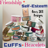 Friendship Bracelets & Self-Esteem Cuffs: Positive Affirma