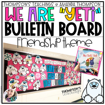 Preview of Friendship Bulletin Board | Yetis