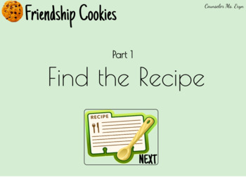 Preview of Friendship Cookies - Pt 1: Find the Recipe (Boom Slides)