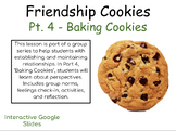 Friendship Cookies Social Skills Group Pt4: Baking Cookies